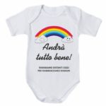 body-tutina-bambina-neonata-bambino-neonato-andra-tutto-bene-rimaniamo-distanti-oggi-per-riabbracciarci-domani